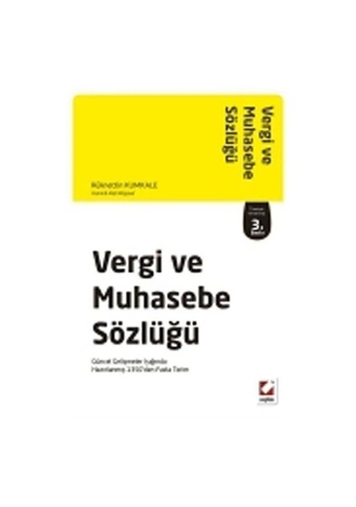 Vergi ve Muhasebe Sözlüğü / Rüknettin Kumkale