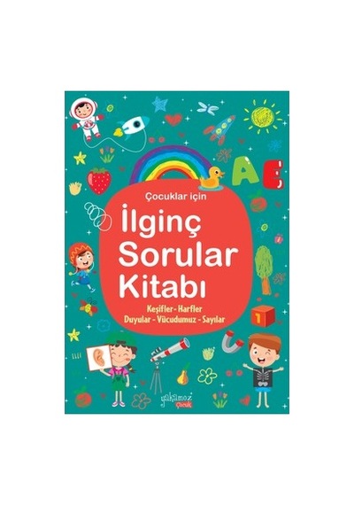 İlginç Sorular Kitabı - Vücudumuz Ve Keşifler