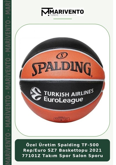 Özel Üretim Spalding Tf-500 Rep/euro Sz7 Baskettopu 2021 77101z Takım Spor Salon Sporu