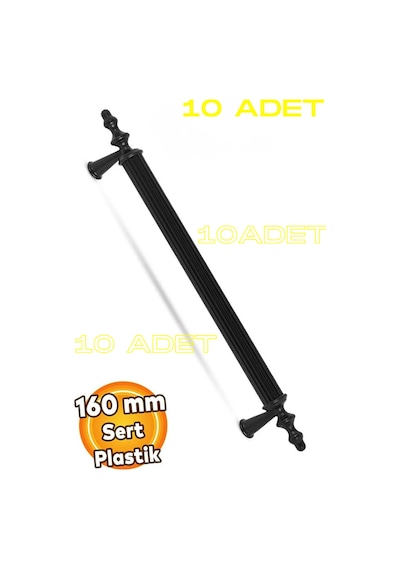 Sert Plastik 10 Adet Polavit 160 Mm Siyah Mobilya Mutfak Çekmece Dolap Dolabı Kulpu Kulbu Kulpları Siyah