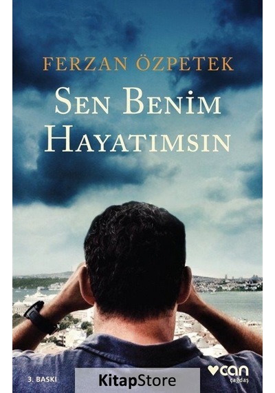 Sen Benim Hayatımsın / Ferzan Özpetek