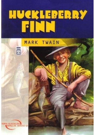 Dünya Klasikleri Gençlik Serisi 21 - Huckleberry  Finn