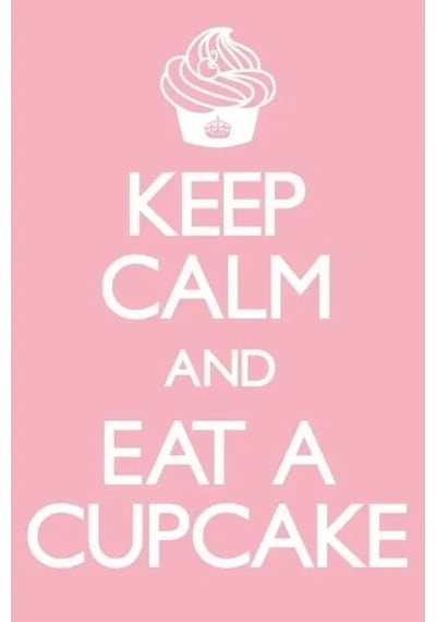 Maxi Poster Keep Calm And Eat A Cupcake