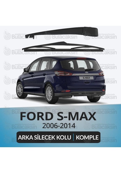 Ford S-Max Ca1 2006-2014 Komple Arka Silecek Kolu Ve Süpürgesi Se