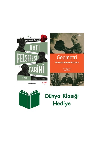 Batı Felsefesi Tarihi 2. Cilt + Geometri + Dünya Klasiği Hediye