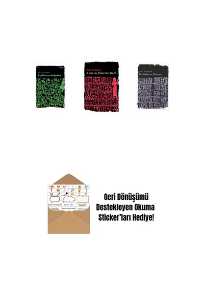 Taş Bina Ve Diğerleri + Kırmızı Pelerinli Kent + Bir Delinin Güncesi + Okuma Sticker'ları
