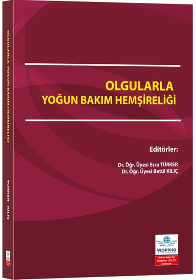 Olgularla Yoğun Bakım Hemşireliği