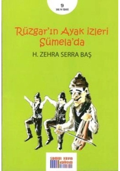 Rüzgarın Ayak İzleri Sümelada