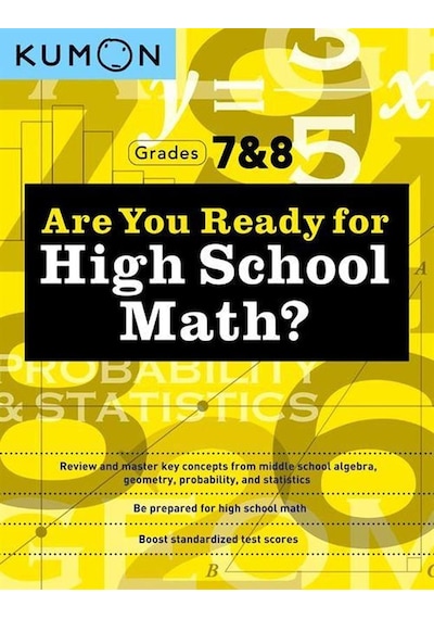 Kumon Are You Ready For High School Math Kumon Publishing