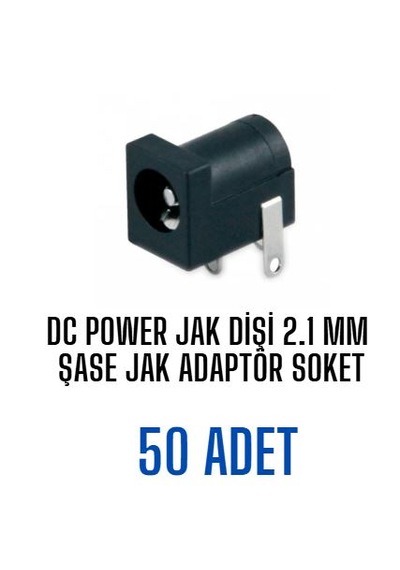 Dc Power Jak Dişi 2.1mm Şase Jak Pcb Adaptör Soketi 50 Adet