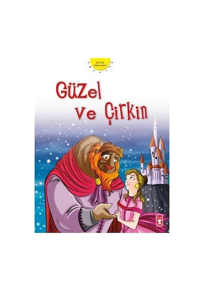 Güzel Ve Çirkin - Dünya Masalları 2