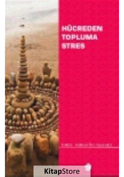 Hücreden Topluma Stres- Türk Psikologlar Derneği Yayınları