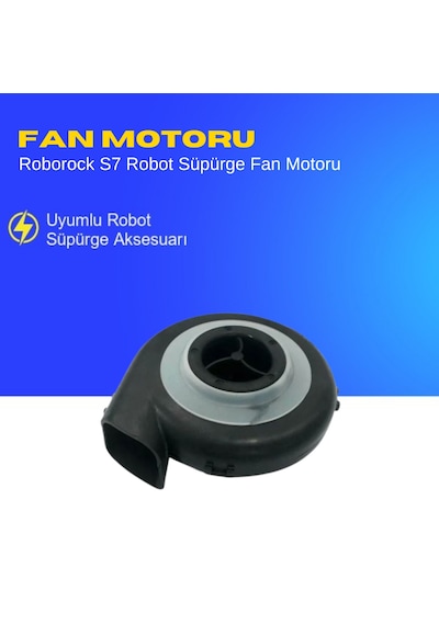 Roborock S7 Robot Süpürge Fan Motoru