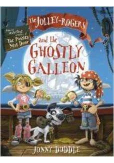The Jolley-Rogers and the Ghostly Galleon - Jonny Duddle - Templar