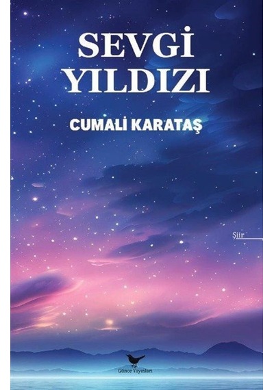 Sevgi Yıldızı / Cumali Karataş