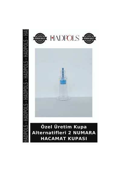 Özel Üretim Kupa Alternatifleri 2 Numara Hacamat Kupası