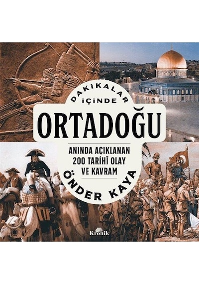 Dakikalar İçinde Ortadoğu / Önder Kaya