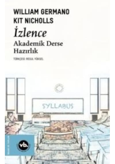 İzlence - Akademik Derse Hazırlık - William Germano -  Kit Nicholls - VakıfBank Kültür Yayınları