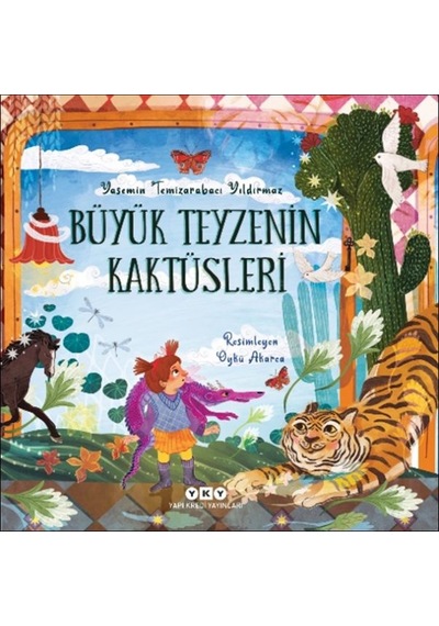 Büyük Teyzenin Kaktüsleri - Ybve-716707