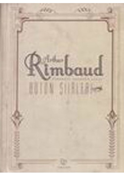 Bütün  Şiirleri-Arthur Rimbaud - Arthur Rimbaud - Varlık Yayınları