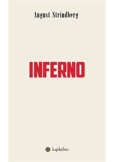 Inferno - August Strindberg - Kafe Kültür Yayıncılık