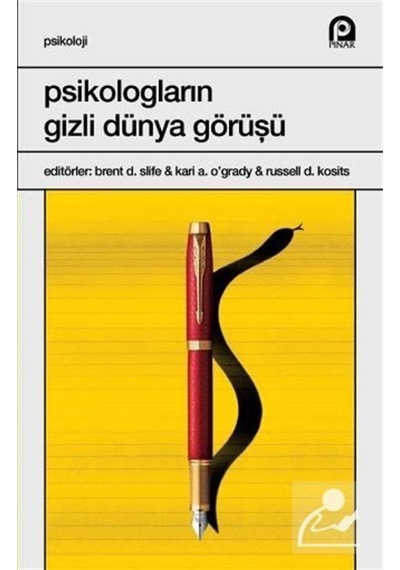 Psikologların Gizli Dünya Görüşü