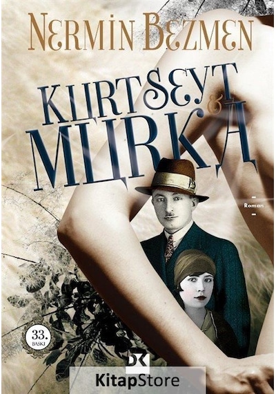 Kurt Seyt ve Shura - Nermin Bezmen - Doğan Kitap
