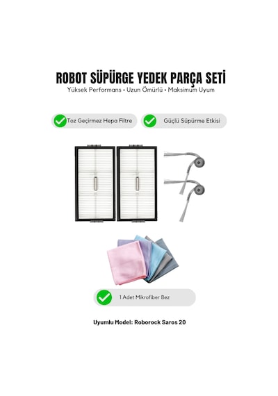 Roborock Saros 20 İle Uyumlu 2 Yan Fırça 2 Filtre 1 Temizlik Bezi 9.0