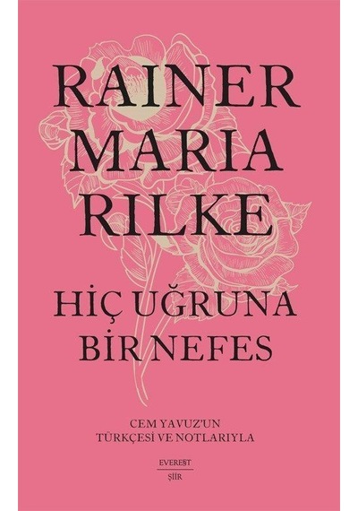 Hiç Uğruna Bir Nefes Karton Kapak / Rainer Maria Rilke