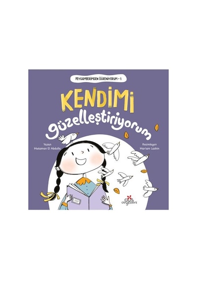 Peygamberimden Öğreniyorum, Kendimi Güzelleştiriyorum - Bıso-877637