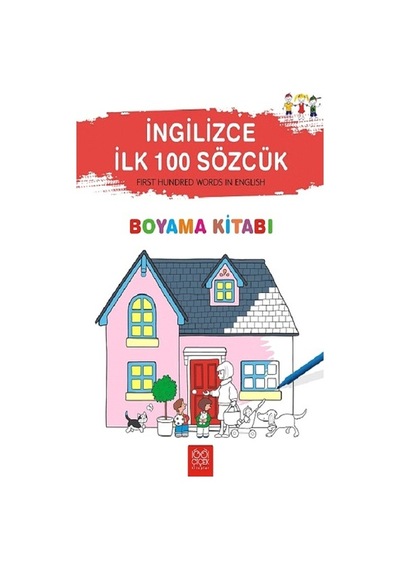 İngilizce İlk 100 Sözcük Boyama Kitabı
