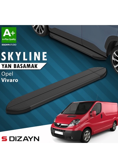 S-dizayn Opel Vivaro A Kısa Şase Skyline Siyah Yan Basamak 223 Cm 2001-2014 A+ Kalite