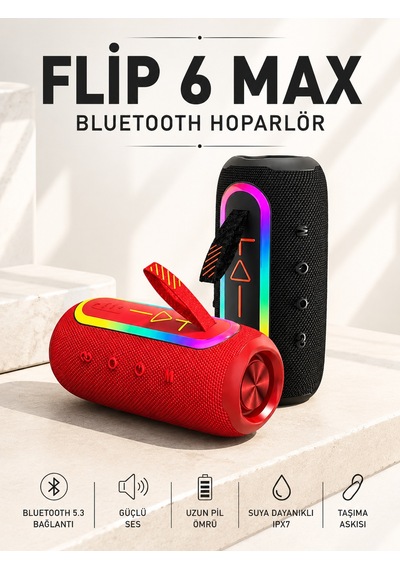 Flip 6 Max Bluetooth Hoparlör - Bayi Depom