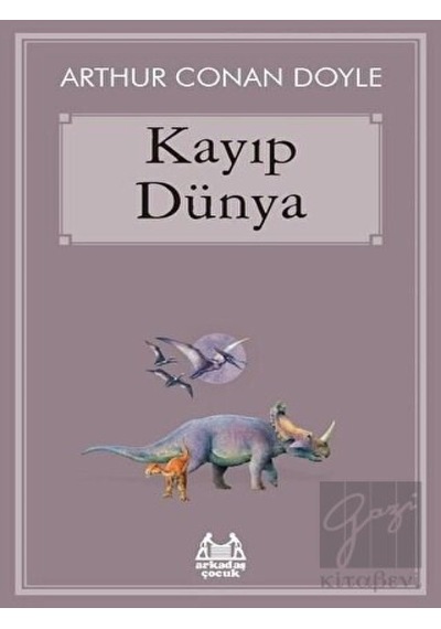 Kayıp Dünya Arkadaş Yayınları  -  Arkadaş Yayınları