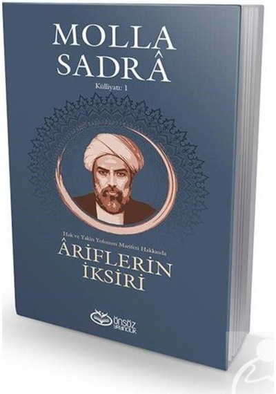 Ariflerin İksiri-Molla Sadra Külliyatı 1- Önsöz Yayıncılık