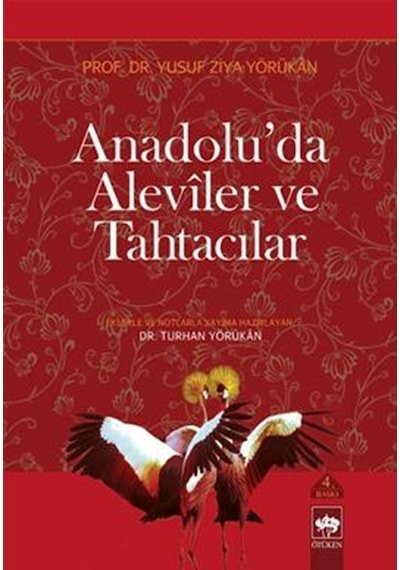 Anadolu'da Aleviler ve Tahtacılar - Yusuf Ziya Yörükan - Ötüken Neşriyat