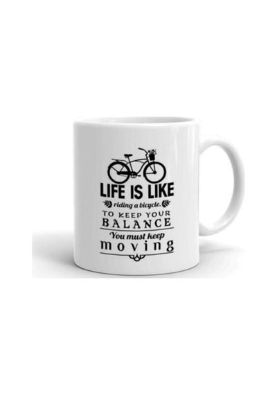 Life Is Like Riding Bicycle Baskılı Kupa Beyaz