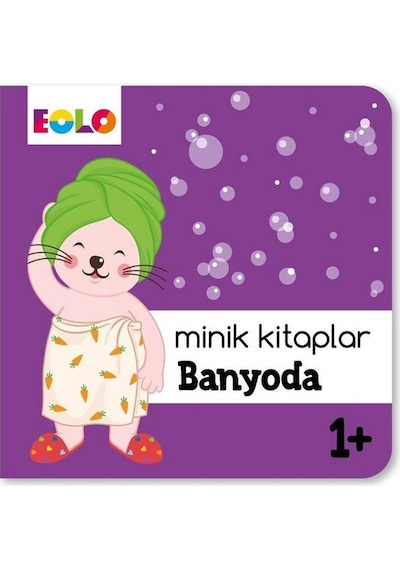 Minik Kitaplar Banyoda 1+- Eolo