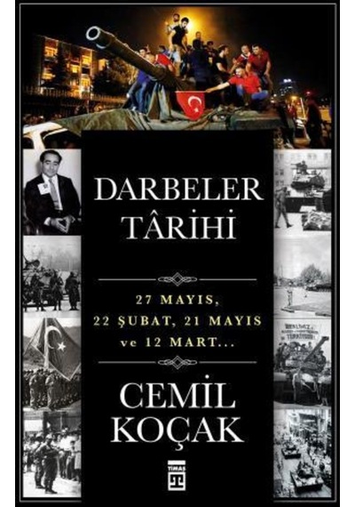 Darbeler Tarihi - Cemil Koçak - Timaş Yayınları