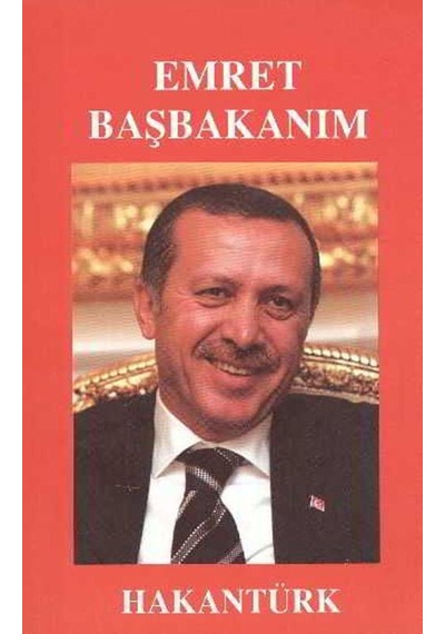Emret Başbakanım - Hakan Türk - Akademi