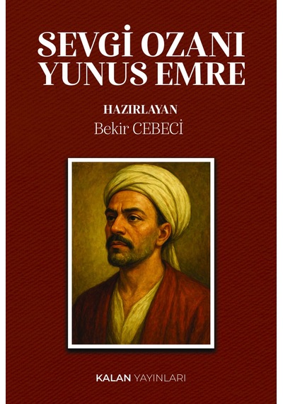 Sevgi Ozanı Yunus Emre