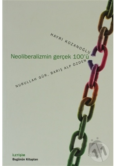 Neoliberalizmin Gerçek 100'ü