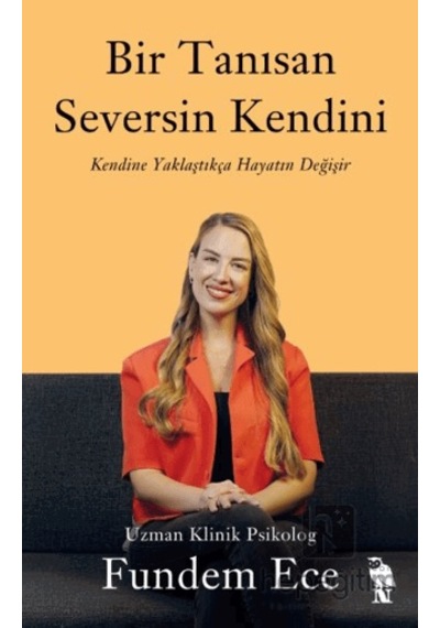 Bir Tanısan Seversin Kendini