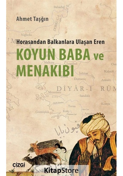 Koyun Baba ve Menakıbı - Ahmet Taşğın - Çizgi Kitabevi
