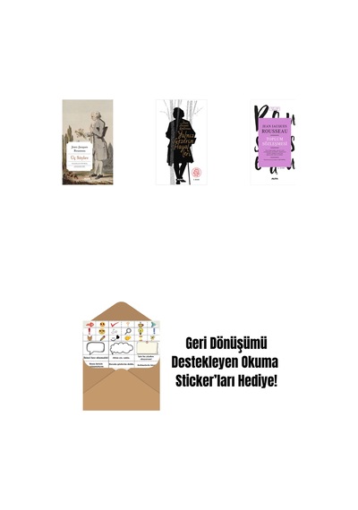 Üç Söylev + Yalnız Gezerin Hayalleri + Toplum Sözleşmesi + Okuma Sticker'ları