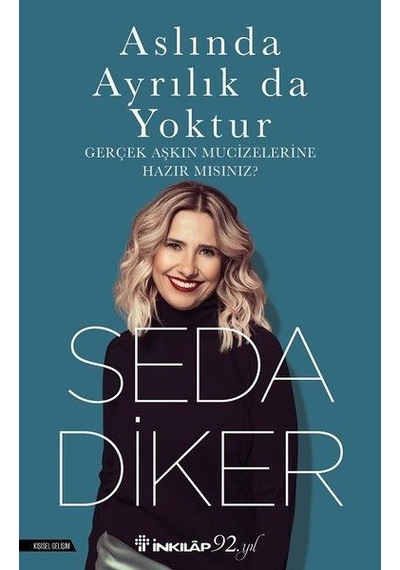 Aslında Ayrılık Da   Yoktur
