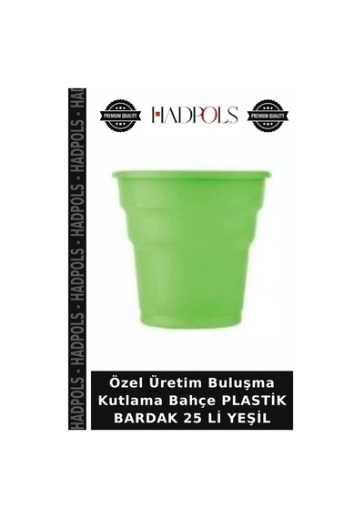 Özel Üretim Buluşma Kutlama Bahçe Plastik Bardak 25 Li Yeşil