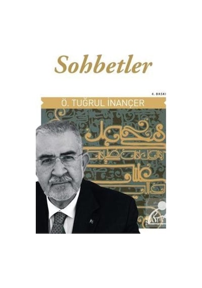 Sohbetler - Ö. Tuğrul İnançer - Sufi Kitap