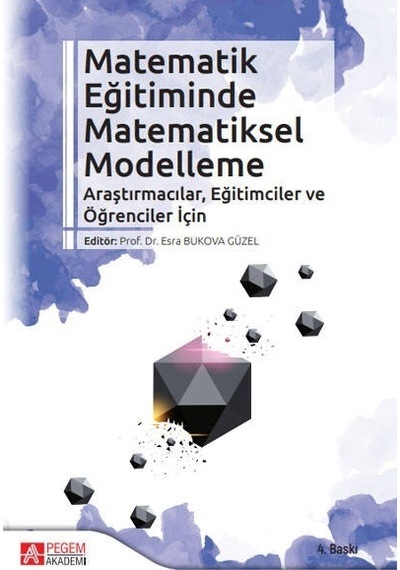 Matematik Eğitiminde Matematiksel Modelleme -  Pegem Akademi Yayıncılık