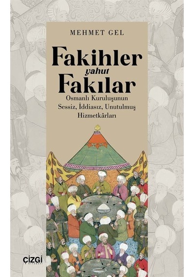 Fakihler Yahut Fakılar / Mehmet Gel